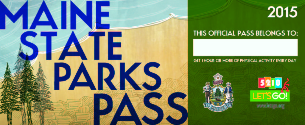Maine State Parks Pass Let's Go! jpg